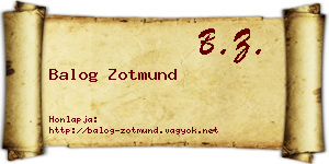 Balog Zotmund névjegykártya